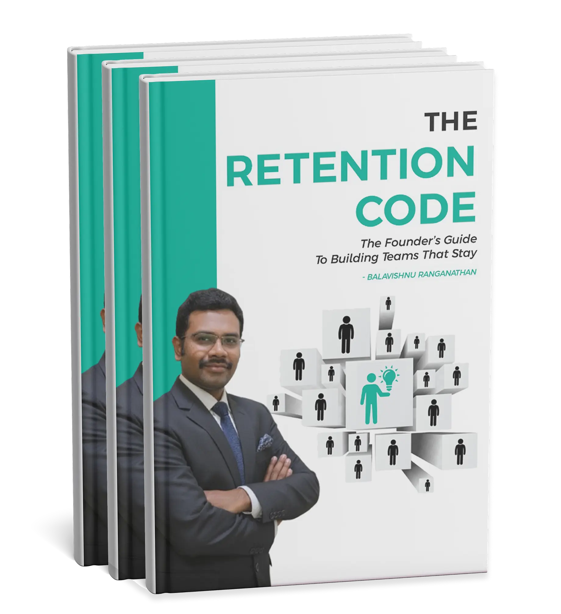 Cover of The Retention Code: A Founder's Guide to Building Teams That Stay, by Balavishnu Ranganathan